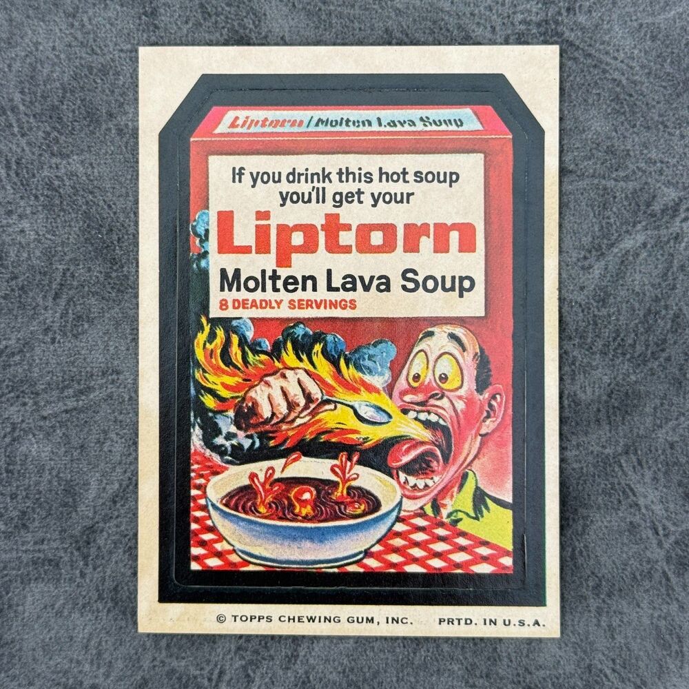Vintage Topps Wacky Packages Die Cut Card Sticker Liptorn Molten Lava Soup